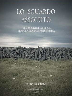 cover image of Lo sguardo assoluto